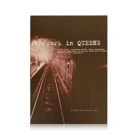 live/work in Queens