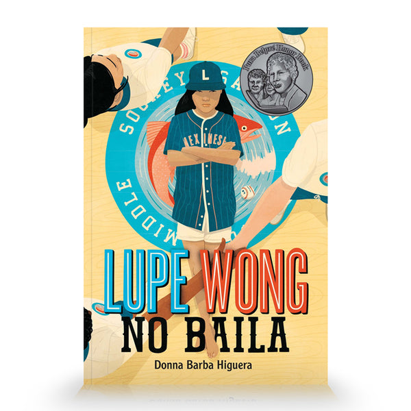 Lupe Wong No Baila (Lupe Wong Won't Dance Spanish Edition)