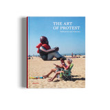 The Art of Protest – Political Art and Activism