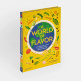 World Of Flavor: Global Food and Recipes Celebration