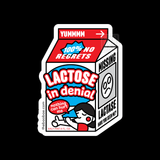 Lactose in Denial Sticker