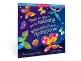 Whatever Comes Tomorrow (Bilingual Spanish & English)