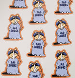 Sad Songs Corgi Sticker