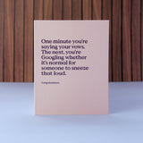 Sneeze That Loud Wedding Card