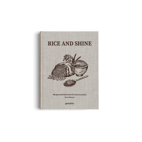 Rice and Shine: Recipes and Delicacies for Every Occasion