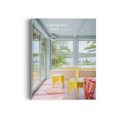 Upgrade Your House: Rebuild, Renovate, and Reimagine