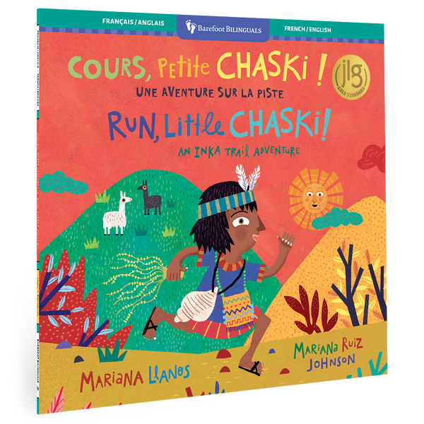 Run, Little Chaski! (Bilingual French & English)