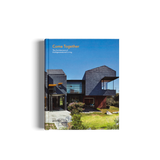 Come Together – The Architecture of Multigenerational Living