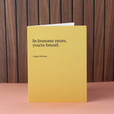 In Banana Years Funny Birthday Card