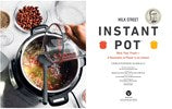 Milk Street Instant Pot : Bold, Fast, Fresh -- A Revolution of Flavor in an Instant