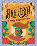 Brujería:  A Little Introduction