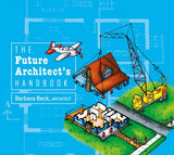 The Future Architect's Handbook  (1st Edition