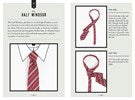 How to Tie a Tie : A Gentleman's Guide to Getting Dressed