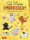 Cat Mania Embroidery : Zany and Fun Feline Motifs