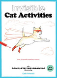 Invisible Cat Activities : A Complete-the-Drawing Book (Cat Coloring Book, Book for Cat Lovers)