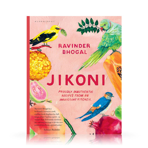Jikoni: Proudly Inauthentic Recipes from an Immigrant Kitchen