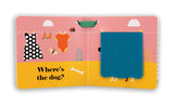 Where's the Dog?: A Stroller Book:  (An Interactive, Sensory Lift-the-Flap Book with Felt Flaps and a Mirror for Babies & Toddlers. Friendly Pets Include a Cat, Rabbit, & Goldfish.)