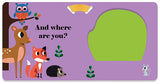 Where's the Owl?: A Stroller Book:  (An Interactive, Sensory Lift-the-Flap Book with Felt Flaps and a Mirror for Babies & Toddlers. Friendly Woodland Animals Include a Deer, Fox, & Hedgehog.)
