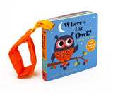 Where's the Owl?: A Stroller Book:  (An Interactive, Sensory Lift-the-Flap Book with Felt Flaps and a Mirror for Babies & Toddlers. Friendly Woodland Animals Include a Deer, Fox, & Hedgehog.)