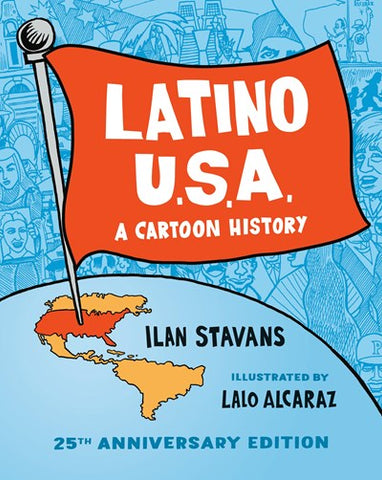 Latino USA:  A Cartoon History