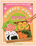 Kawaii Café Bento:  Classic and Fun Bentos to Make at Home