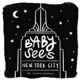 Baby Sees New York City:  A High-Contrast Board Book for Babies