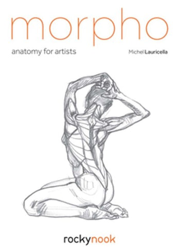 Morpho : Anatomy for Artists