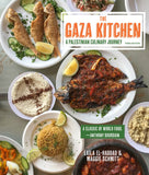 The Gaza Kitchen : A Palestinian Culinary Journey