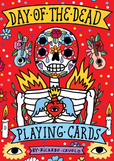 Playing Cards: Day of the Dead : (Día de los Muertos; Standard card deck)