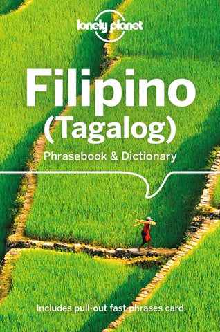 Lonely Planet Filipino (Tagalog) Phrasebook & Dictionary  (6th Edition)