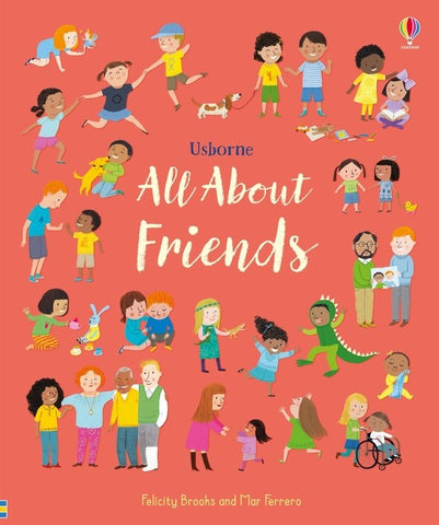 All About Friends : A Friendship Book for Kids