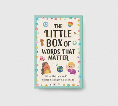 The Little Box of Words That Matter:  30 Activity Cards to Explore Complex Concepts