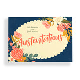 Austentatious Deck of Cards : Life Lessons from Jane Austen