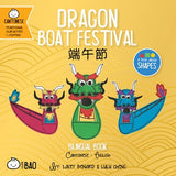 Dragon Boat Festival - Cantonese : A Bilingual Book in English and Cantonese with Traditional Characters and Jyutping