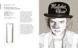 Cocktails of the Movies:  An Illustrated Guide to Cinematic Mixology New Expanded Edition