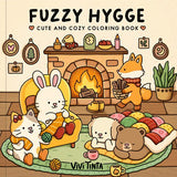 Fuzzy Hygge:  Cute and Cozy Coloring Book for Adults & Teens Featuring Adorable Animals Characters for Stress Relief