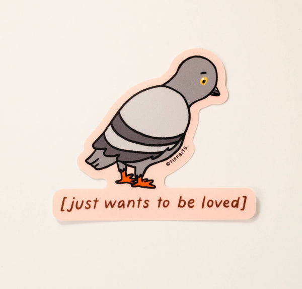 Wants To Be Loved Pigeon Bird Sticker