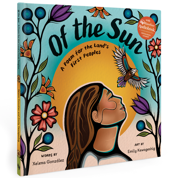 Of the Sun: A Poem for the Land's First Peoples