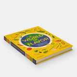 World Of Flavor: Global Food and Recipes Celebration