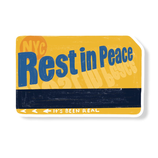 Rest in Peace New York City Mta Subway Vinyl Sticker