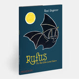 Rufus: The Bat Who Loved Colors