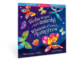 Whatever Comes Tomorrow (Bilingual Portuguese & English)