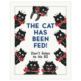 2.5'' x 3.5'' The Cat Has Been Fed Magnet
