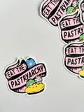 Eat The Pastryarchy Funny Feminist Sticker