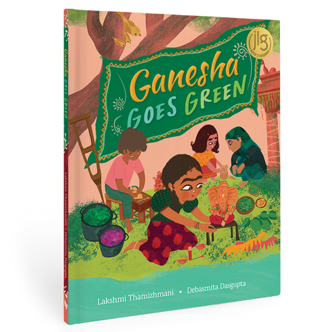 Ganesha Goes Green: Hardcover