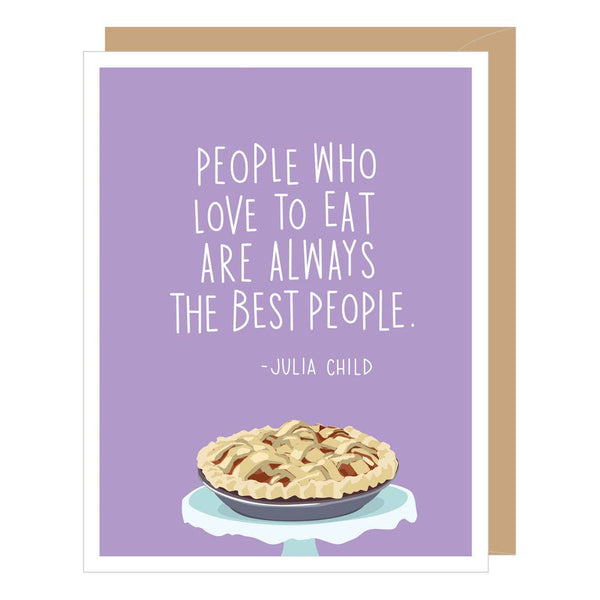 Julia Child Best People Quote
