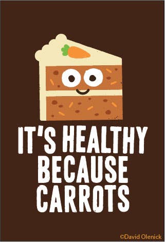 MAGNET: It's healthy because carrots