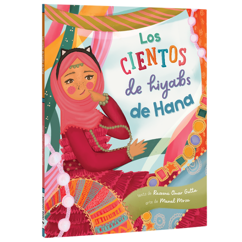 Los cientos de hiyabs de Hana: Spanish Paperback