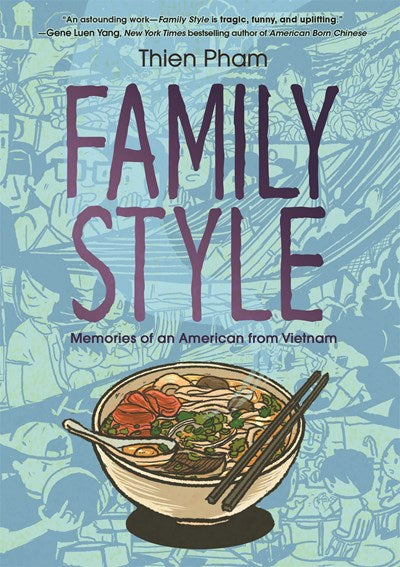 Family Style : Memories of an American from Vietnam