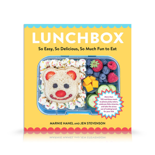 Lunchbox : So Easy, So Delicious, So Much Fun to Eat